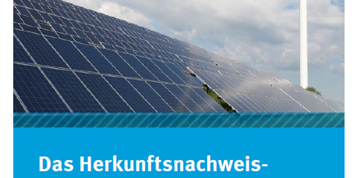 Cover des Faltblatts "Das Herkunftsnachweisregister für Strom aus erneuerbaren Energiequellen - Wer wir sind und was wir tun" mit dem Logo des Herkunftsnachweisregisters im Umweltbundesamt und einem Foto von einem Solarpark und einem Windkraftrad