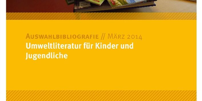 Cover Umweltliteratur für Kinder und Jugendliche - Auswahlbibliografie
