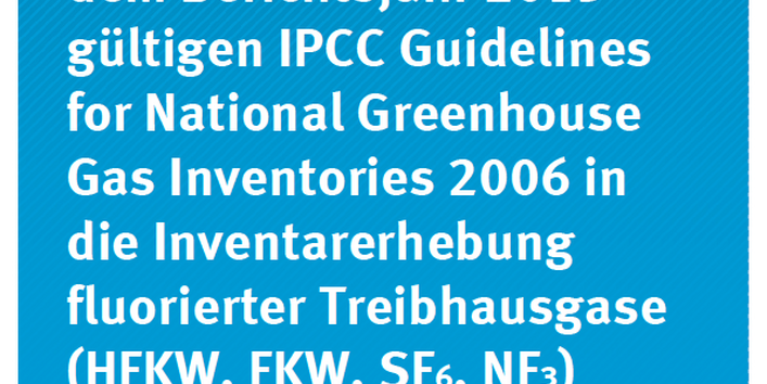 Cover Climate Change 17/2015 Implementierung der ab dem Berichtsjahr 2013 gültigen IPCC Guidelines for National Greenhouse Gas Inventories 2006 in die Inventarerhebung fluorierter Treibhausgase (HFKW, FKW, SF6, NF3)
