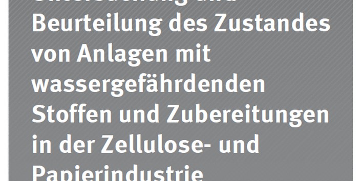 Cover Dokumentationen 67/2015 Checklisten für die Untersuchung und Beurteilung des Zustandes von Anlagen mit wassergefährdenden Stoffen und Zubereitungen in der Zellulose- und Papierindustrie