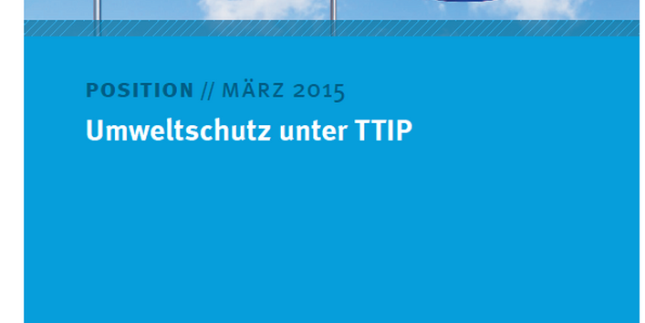 Cover Umweltschutz unter TTIP