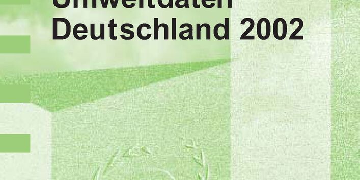 Coverbild der UBA-Broschüre "Umweltdaten Deutschland 2002"