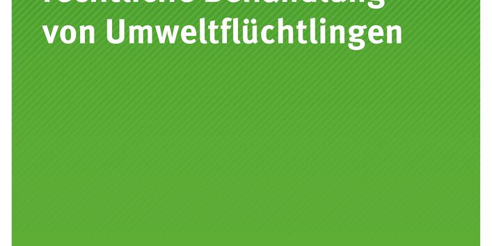 Publikation:Rechtsstellung und rechtliche Behandlung von Umweltflüchtlingen