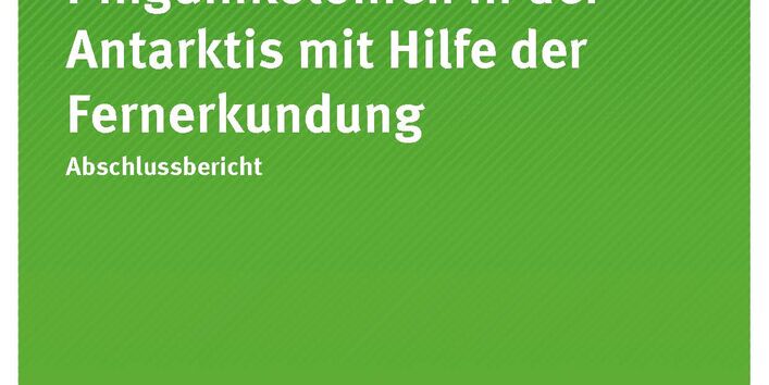 Cover_TEXTE_112-2020_Monitoring von Pinguinkolonien in der Antarktis mit Hilfe der Fernerkundung