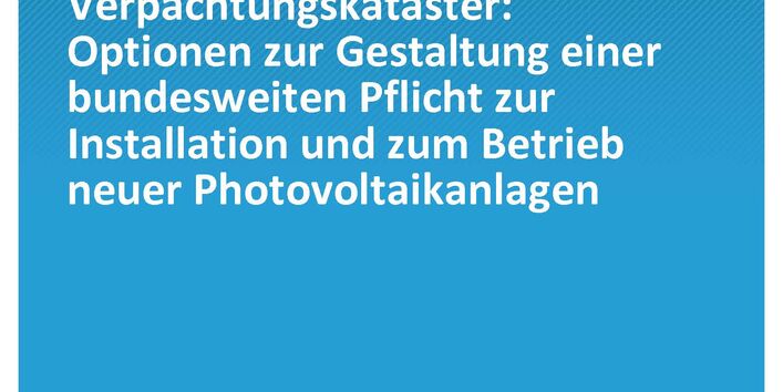 Cover der Publikation Climate Change 34/2020 Photovoltaik-Pflicht mit Verpachtungskataster: Optionen zur Gestaltung einer bundesweiten Pflicht zur Installation und zum Betrieb neuer Photovoltaikanlagen