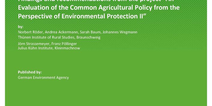 Titelseite der Publikation TEXTE 76/2021 Limited environmental impact and high costs: Findings and recommendations from the project “An Evaluation of the Common Agricultural Policy from the Perspective of Environmental Protection II” 