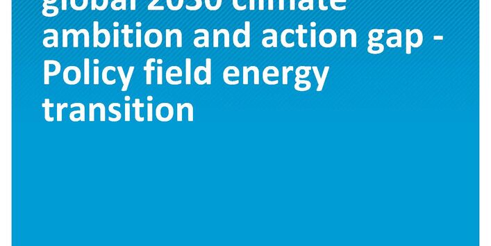 Cover of publication Climate Change 52/2020 Options for multilateral initiatives to close the global 2030 climate ambition and action gap - Policy field energy transition