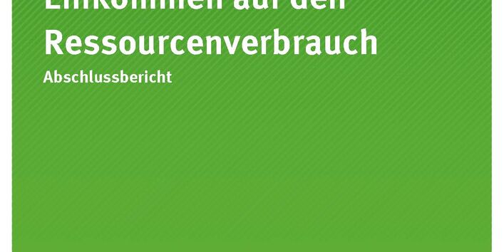 Titelseite der Publikation TEXTE 04/2021 Wirkungen veränderter Einkommen auf den Ressourcenverbrauch